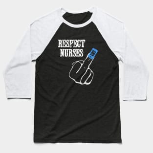 Pulse Oximeter - Respect Nurses Baseball T-Shirt